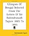 Book Glimpses Of Bengal Selected From The Letters Of Sir Rabindranath Tagore 1885 To 1895