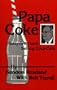 Papa Coke: Sixty-Five Years Selling Coca-Cola