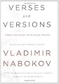 Verses and Versions: Three Centuries of Russian Poetry Selected and Translated by