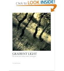 Gradient Light: The Art and Craft of Using Variable Contrast Paper