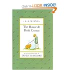 The House at Pooh Corner (Pooh Original Edition) by A. A. Milne and Ernest H. Shepard