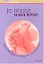 Je masse mon b�b�