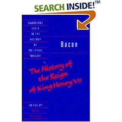 Bacon: The History of the Reign of King Henry VII and Selected Works (Cambridge Texts in the History of Political Thought)