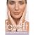 Facelift at Your Fingertips: Watch Your Face Grow Younger in 10 Minutes a Day