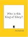 Who is this King of Glory?