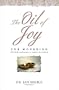 The Oil of Joy for Mourning