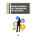 Guide pratique de l'assistante de direction