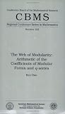 The Web of Modularity: Arithmetic of the Coefficients of Modular Forms and Q-Series (Cbms Regional Conference Series in Mathematics) (Cbms Regional Conference Series in Mathematics)