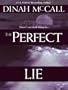 The Perfect Lie