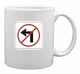No Left Turn Mug