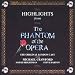 Highlights from The Phantom of the Opera