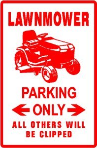 LAWNMOWER PARKING sign * SO CUTE yard LAWNMOWER PARKING sign * SO CUTE yard