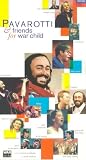 Eigenschaften Universal/Music/DVD  / Pavarotti & Friends for the war child [VHS]