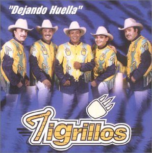 Los Tigrillos - Dejando Huella - Zortam Music