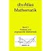 dtv - Atlas Mathematik 2. Analysis und angewandte Mathematik.