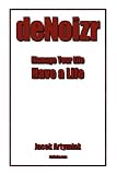deNoizr. Productivity Booster for the Common Man