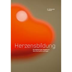 Herzensbildung. Ein medizinischer Ratgeber zu Herz-Kreislauferkrankungen