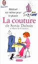 La couture - realiser soi-meme pour le plaisir