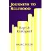 Journeys to Selfhood: Hegel and Kierkegaard (Perspectives in Continental Philosophy)