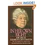 In Her Own Right: The Life of Elizabeth Cady Stanton