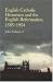 Books : English Catholic Historians And The English Reformation, 1585-1954