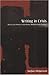 Writing In Crisis: Ethics And History In Gordimer, Ndebele And Coetzee by Stefan Helgesson ISBN 1869140443