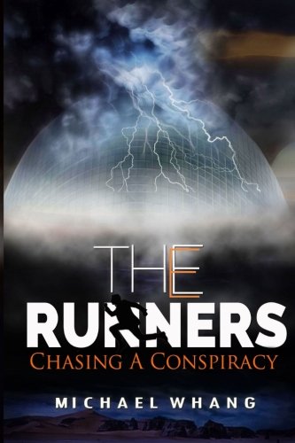 The Runners: Chasing A Conspiracy