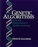 Genetic Algorithms in Search, Optimization, and Machine Learning