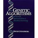Genetic Algorithms in Search, Optimization, and Machine Learning