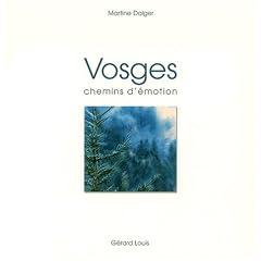Vosges, chemins d'�motion