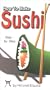 How To Make Sushi [VHS]