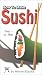 How To Make Sushi