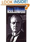Ben Tillman and the Reconstruction of White Supremacy (Fred W. Morrison Series in Southern Studies)