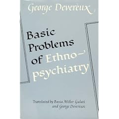 Basic Problems of Ethnopsychiatry