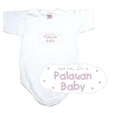 BABY BODYSUIT WHITE  PINK CLOUD LOVE ME , I'M PALAUAN  PALAU 6 - 9 Months