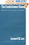 The Establishment Clause: Religion and the First Amendment