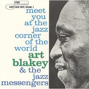 Meet You at the Jazz Corner of the World by Art Blakey & Jazz Messengers (Audio CD - 2000) - Import