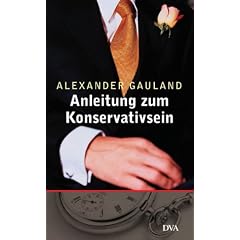 Anleitung zum Konservativsein.