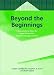 Book Beyond the Beginnings: Literacy Interventions for Upper Elementary English Language Learners (Bilingual Education and Bilingualism, 46)
