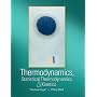 Thermodynamics, Statistical Thermodynamics, and Kinetics