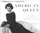 America's Queen: The Life of Jacqueline Kennedy Onassis