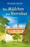 Das Mädchen aus Herrnhut Medium