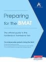 Preparing for the BMAT: The Official Guide to the BioMedical Admissions Test
