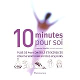10 minutes pour soipar Fran�oise R�veillet