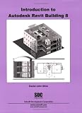 Introduction to Autodesk Revit Building 8