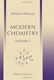 Modern chemistry: Volume 1: Theoretical chemistry
