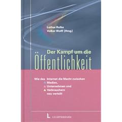 Der Kampf um die �ffentlichkeit