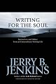 Writing for the Soul: Instruction and Advice from an Extraordinary Writing Life