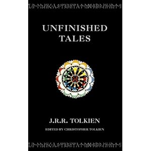 Unfinished Tales of Numenor and Middle-earth