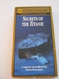 Nat`l Geo: Secrets of the Titanic [VHS]
